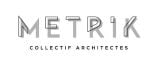 Metrik Architectes